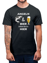 Angler T-Shirt Angel Shirt Angeln und Bier - Darum bin ich hier TShirt - Unisex, 100% Baumwolle