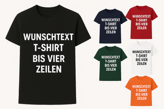 Personalisiertes T-Shirt mit 4-zeiligem Wunschtext – Individuelles Shirt bedrucken lassen